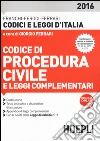 Codice di procedura civile e leggi complementari libro