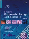 Robbins. Fondamenti di patologia e di fisiopatologia libro