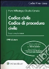 Codice civile. Codice di procedura civile. Leggi complementari libro