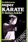 Super karate (5) Super karate (5)