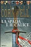 La spada e il calice La spada e il calice
