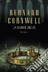 La morte dei re La morte dei re