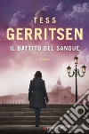 Il battito del sangue libro