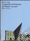 La grande rivoluzione dei musei europei. Museum Proms libro