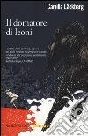 Il domatore di leoni libro