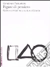 Figure di pensiero. Opere e simboli nelle culture d'Oriente libro