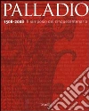Palladio 1508-2008. Il simposio del Cinquecento Palladio 1508-2008. Il simposio del Cinquecento