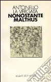 Nonostante Malthus libro