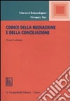 Codice della mediazione e della conciliazione libro