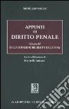 Appunti di diritto penale. Vol. 4: Della estinzione del reato e della pena libro