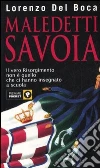 Maledetti Savoia libro