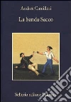La banda Sacco libro