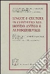 Lingue e culture in contatto nel mondo antico e altomedievale. Atti dell'8º Convegno internazionale di linguisti (Milano, 10-12 settembre 1992) Lingue e culture in contatto nel mondo antico e altomedievale. Atti dell'8º Convegno internazionale di linguisti (Milano, 10-12 settembre 1992)