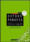 Oxford Paravia. Il dizionario inglese-italiano, italiano-inglese. Con CD-ROM libro