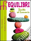 Equilibri. Diritto ed economia. Per le Scuole superiori (2) libro