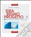 Idea, segno, progetto. Vol. A-B-C. Materiali per il docente. Per le Scuole superiori. Con CD-ROM libro