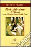 Storia delle donne in Occidente. Vol. 4: L'ottocento libro