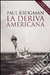 La deriva americana La deriva americana