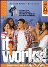 IT WORKS! 2 EDIZIONE PACK CON ACTIVEBOOK (2) IT WORKS! 2 EDIZIONE PACK CON ACTIVEBOOK (2)