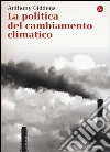 La politica del cambiamento climatico libro
