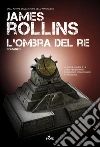 L'Ombra del re libro