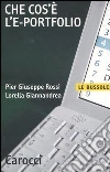Che cos'è l'e-portfolio Che cos'è l'e-portfolio