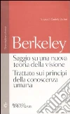 Saggio su una nuova teoria della visione-Trattato sui principi della conoscenza umana. Testo inglese a fronte libro