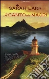 Il canto dei Maori Il canto dei Maori