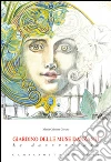 Giardino delle muse danzanti. Le danunziane libro