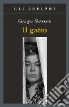 Il gatto Il gatto