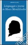 Linguaggio e poesia in Moses Mendelssohn libro