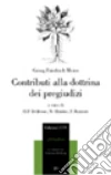 Contributi alla dottrina dei pregiudizi del genere umano libro