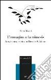 L'immagine e la mimesis. Arte, tecnica, estetica in Theodor W. Adorno L'immagine e la mimesis. Arte, tecnica, estetica in Theodor W. Adorno