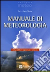 Manuale di meteorologia libro