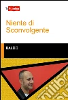 Niente di sconvolgente libro