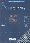 Campania. Edilizia, urbanistica, ambiente e territorio. Con CD-ROM Campania. Edilizia, urbanistica, ambiente e territorio. Con CD-ROM