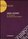 La «via aurea» del cattolicesimo liberale La «via aurea» del cattolicesimo liberale