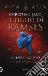 Il libro proibito. Il figlio di Ramses libro