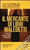 Il mercante di libri maledetti libro