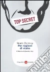 Per ragioni di Stato. Ideologie coercitive e forze rivoluzionarie libro
