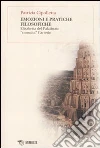Emozioni e pratiche filosofiche. Elisabetta del Palatinato «consulta» Cartesio Emozioni e pratiche filosofiche. Elisabetta del Palatinato «consulta» Cartesio