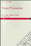 Dopo il Novecento. Monitoraggio della poesia italiana contemporanea libro