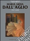 Maria Gioia Dall'Aglio (1) Maria Gioia Dall'Aglio (1)