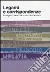 Legami e corrispondenze. Immagini e parole attraverso il 900 romano Legami e corrispondenze. Immagini e parole attraverso il 900 romano