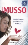 Perché l'amore qualche volta ha paura libro