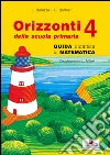 Orizzonti. Matematica. Per la 4ª classe elementare libro