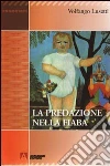 La Predazione nella fiaba libro