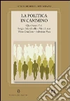 La Politica in cammino libro