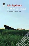 Ultime notizie dal sud libro