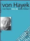 Von Hayek visto da Dario Antiseri Von Hayek visto da Dario Antiseri